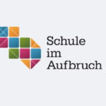 Schule im Aufbruch