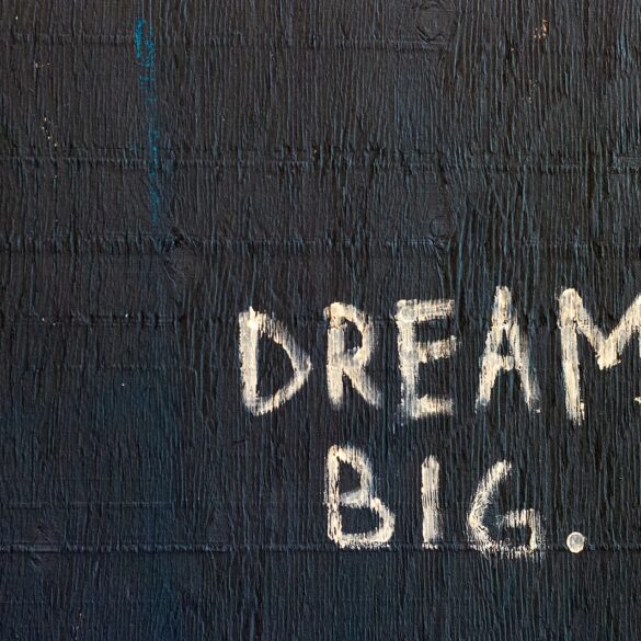 Dream Big text