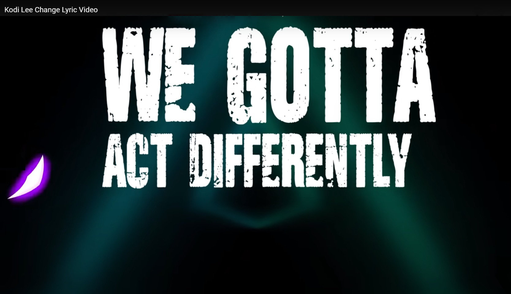 Kodi lee change lyric video