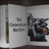 Your guide to 5th generation warfare