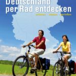 Deutschland per Rad entdecken